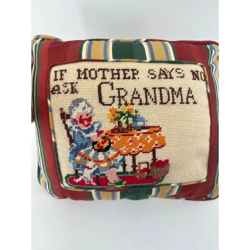 Vintage Needlepoint Pillow If Mother Says No Ask Grandma Striped Accent 12x12